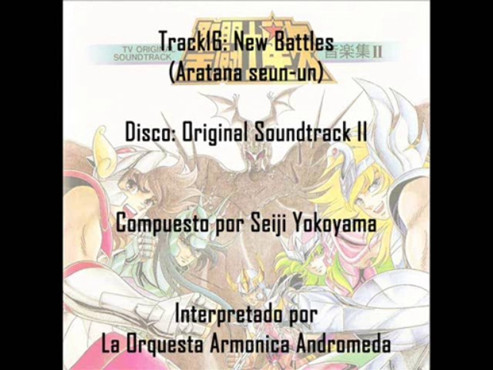 Saint Seiya ♫ - 16 New Battles