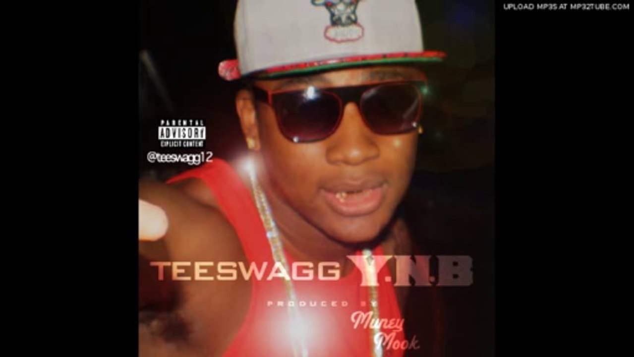 TeeSwagg - Y.N.B.