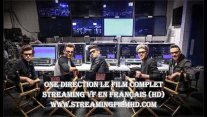 One Direction Le Film Entier en Français online streaming VF 3D