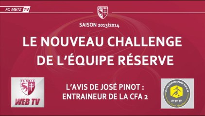 Interview - José PINOT : Un nouveau projet en CFA 2