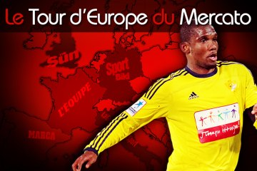 Eto'o arrive à Chelsea, Bale enfin au Real ? Le Tour d'Europe du mercato !