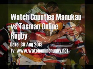 Watch Here Live Rugby Tasman vs Counties Manukau