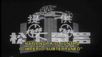 Abertura De National KID - (Contra O Império Subterrâneo) Português