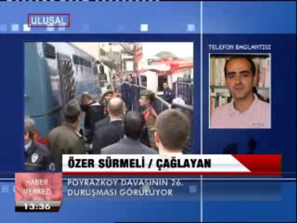 POYRAZKÖY DAVASININ 26  DURUŞMASI