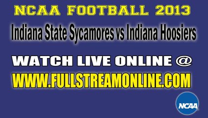 Watch Indiana State Sycamores vs Indiana Hoosiers Live Streaming Game Online