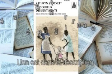 Télécharger gratuit La Couleur des Sentiments  de Kathryn STOCKETT