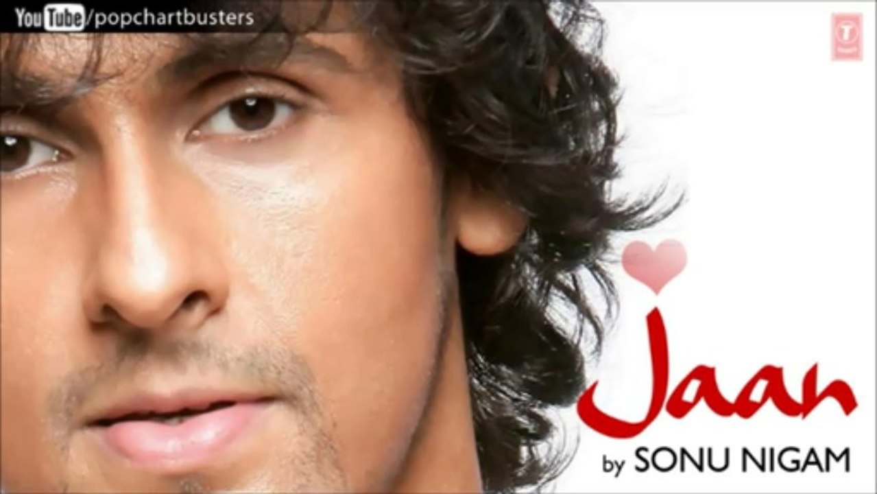 Jisne Mere Sapne Mehkaye Full Song - Sonu Nigam (Jaan) Album Songs