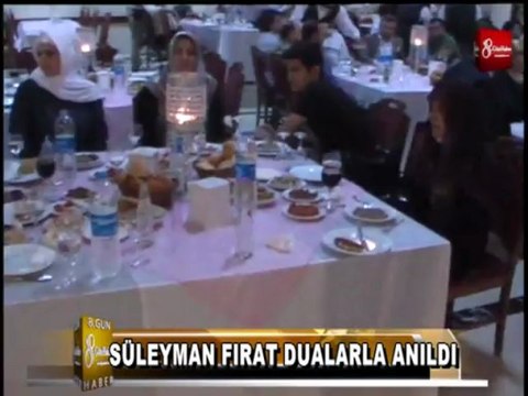 SÜLEYMAN FIRAT MEVLİD-İ ŞERİF 8.GÜN HABER