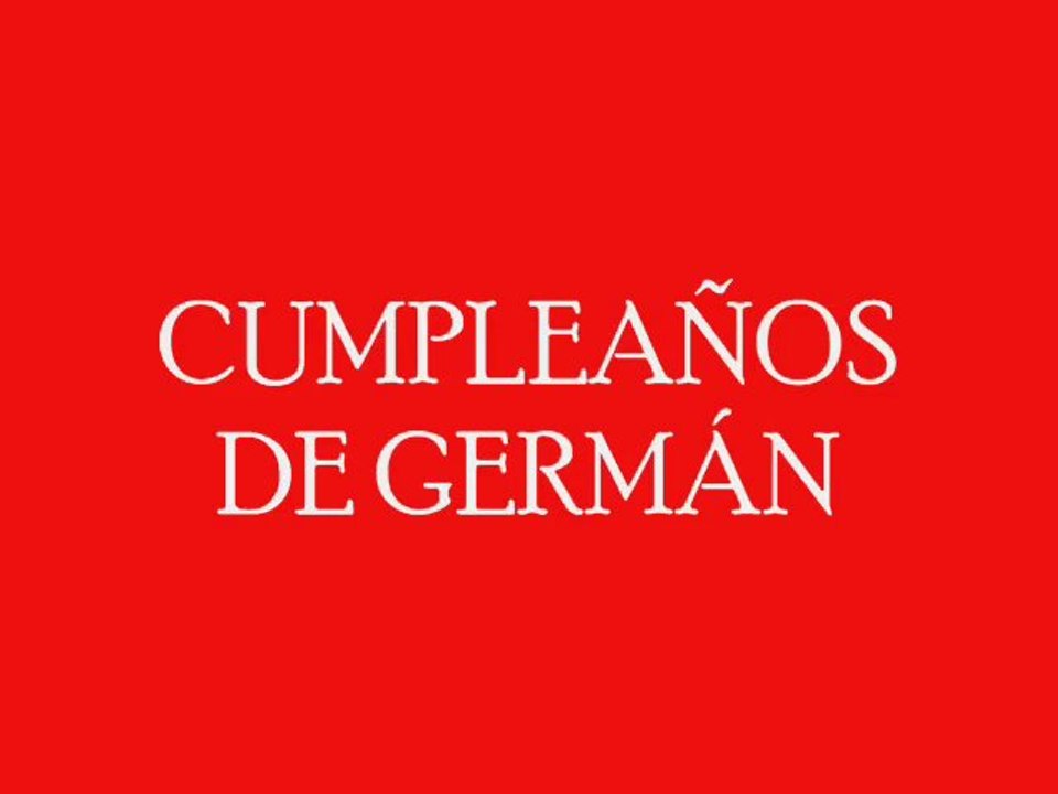 CUMPLE DE GERMÁN