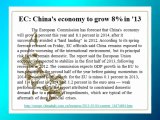 dfrshenzhen.com, dalian fortune research shenzhen china, EC: China's economy to grow 8% in '13