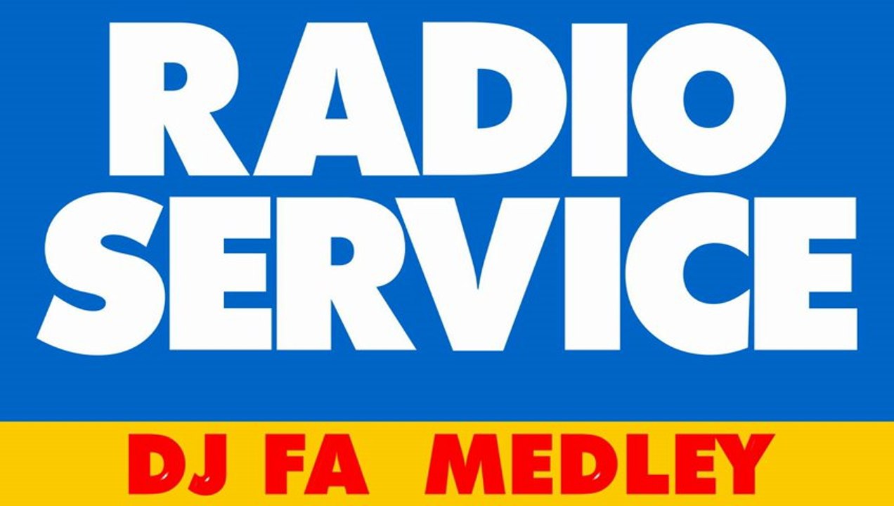 Medley 1 Tuner Pour Radio Service Par DJ FA (2013)