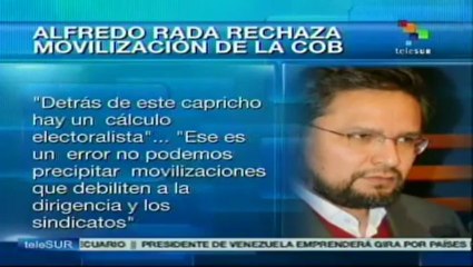 Bolivia: Alfredo Rada rechaza movilización de la COB