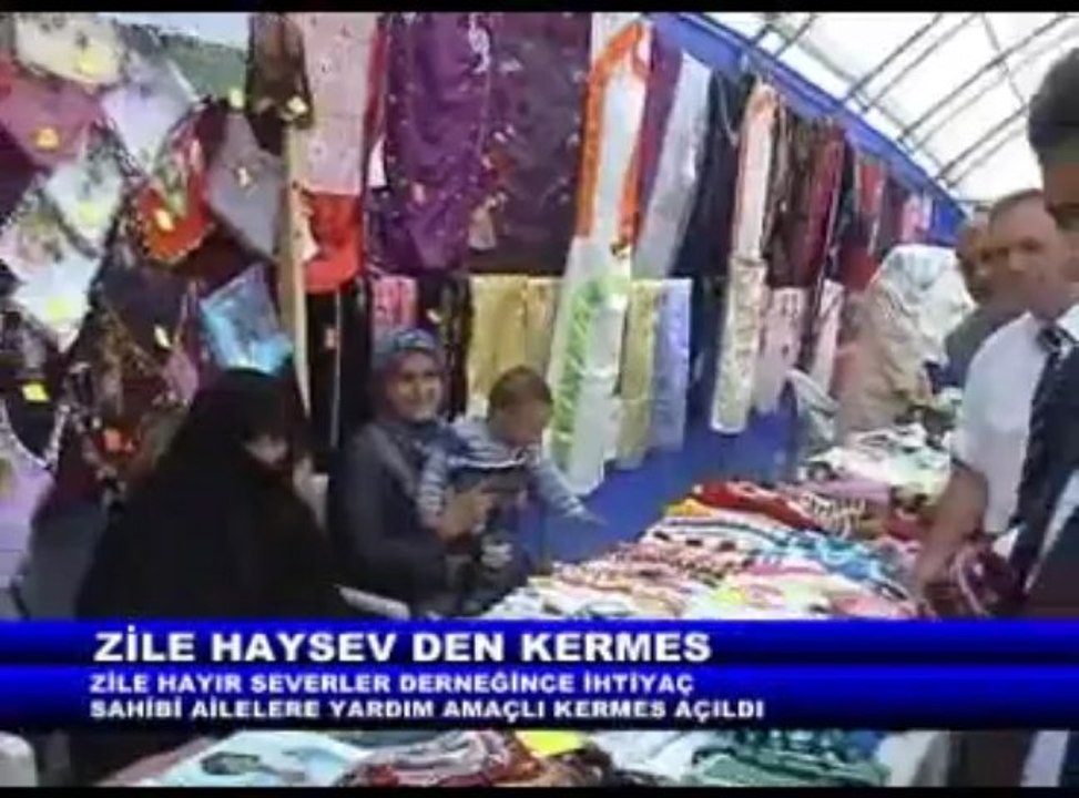 ZİLE HAYSEV DEN HAYIR KERMESİ