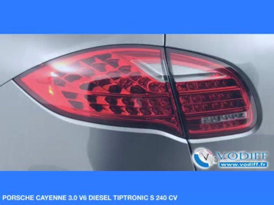 VODIFF : PORSCHE OCCASION ALSACE : PORSCHE CAYENNE 3.0 V6 DIESEL TIPTRONIC S 240 CV