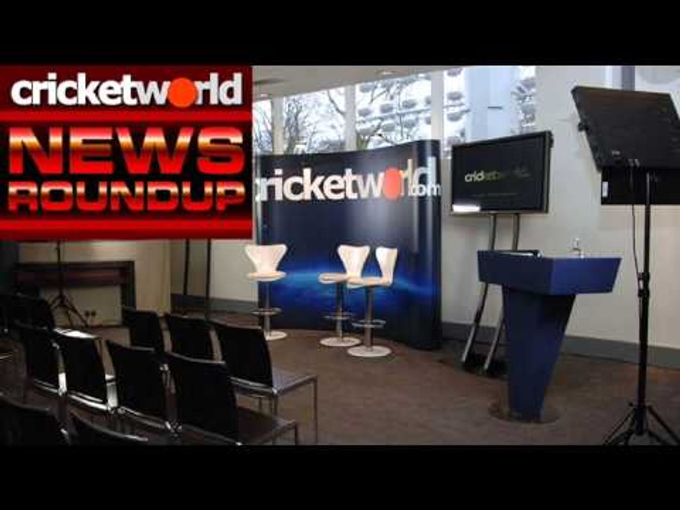 Cricket World Radio Cricket News Round-Up Podcast - 6th May 2013