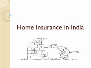 Home Insurance in India