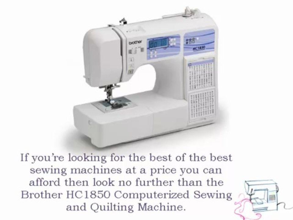 Brother HC1850 Computerized Sewing
