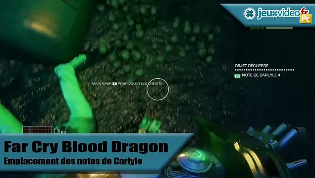 Far Cry 3 : Blood Dragon - Trucs et astuces - Emplacement des notes de Carlyle #5
