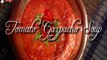 Tomato Soup - Gazpacho - Summer Recipe