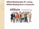 4 Good Affiliate Marketing Ideas That Will Change