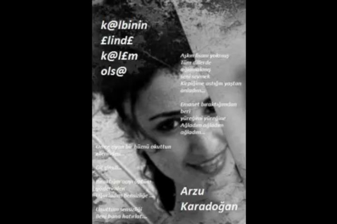 ARZU KARADOĞAN-UNUTURUM SANMA SAKIN İHSAN TURHAN ŞİİRİ