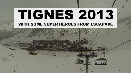 Aftermovie Tignes 2013