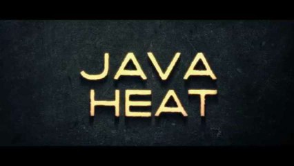 Trailer: Java Heat