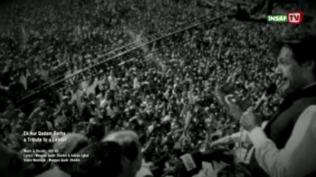 Ek Aur Qadam Barha - A Tribute To a Leader