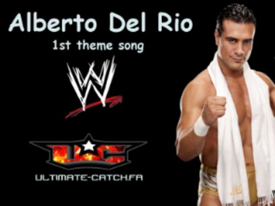 Alberto Del Rio - 1rst Theme Song