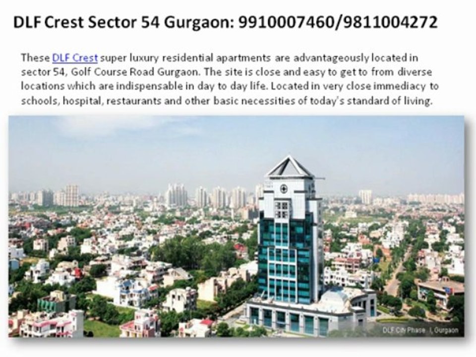 Dlf The Crest Sector 54 Dlf The Crest 9910007460 Dlf the Crest Gurgaon  Dlf Crest  Dlf The Crest Sector 54 Gurgaon