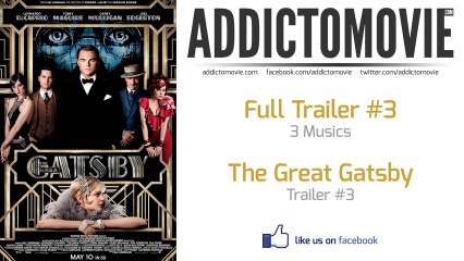 The Great Gatsby - Exclusive Full Trailer #3 Music