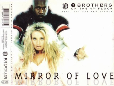 2 BROTHERS ON THE 4TH FLOOR - Mirror of love (extended version)