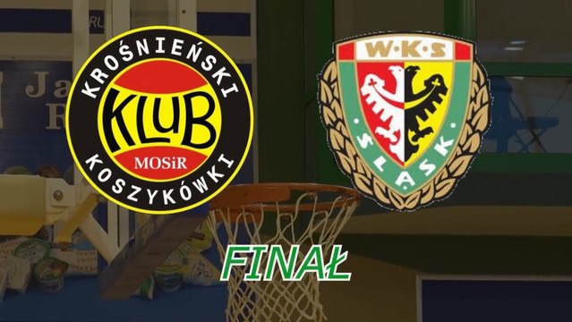 PBS Bank Efir Energy MOSiR Krosno - WKS Śląsk Wrocław (zapowiedź finału play-off)