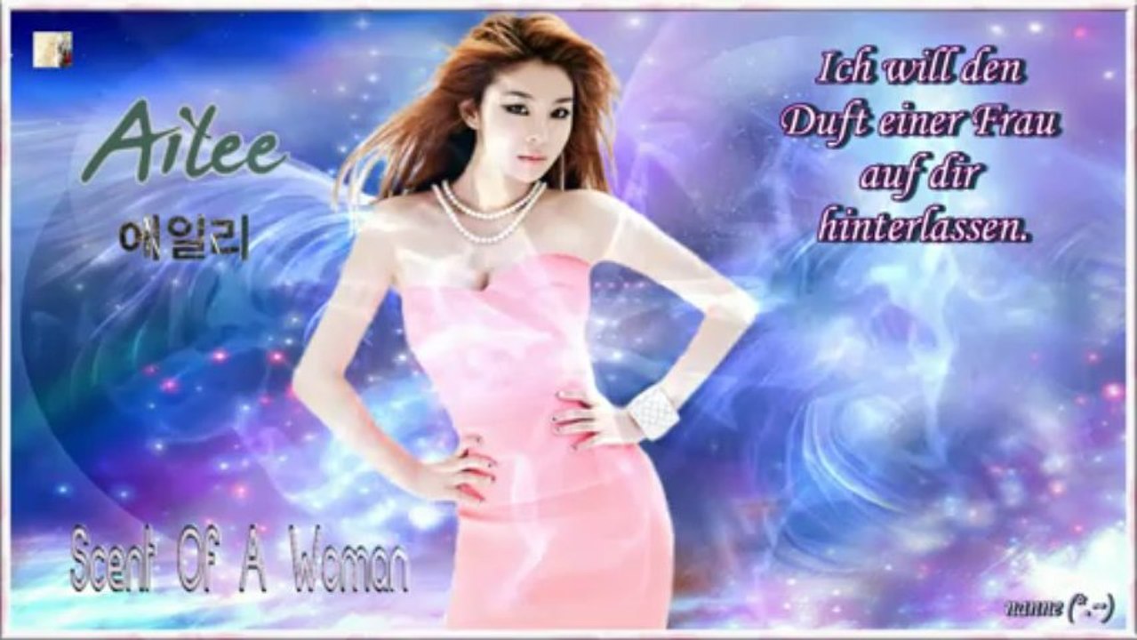 Ailee - Scent Of A Woman k-pop [german sub]