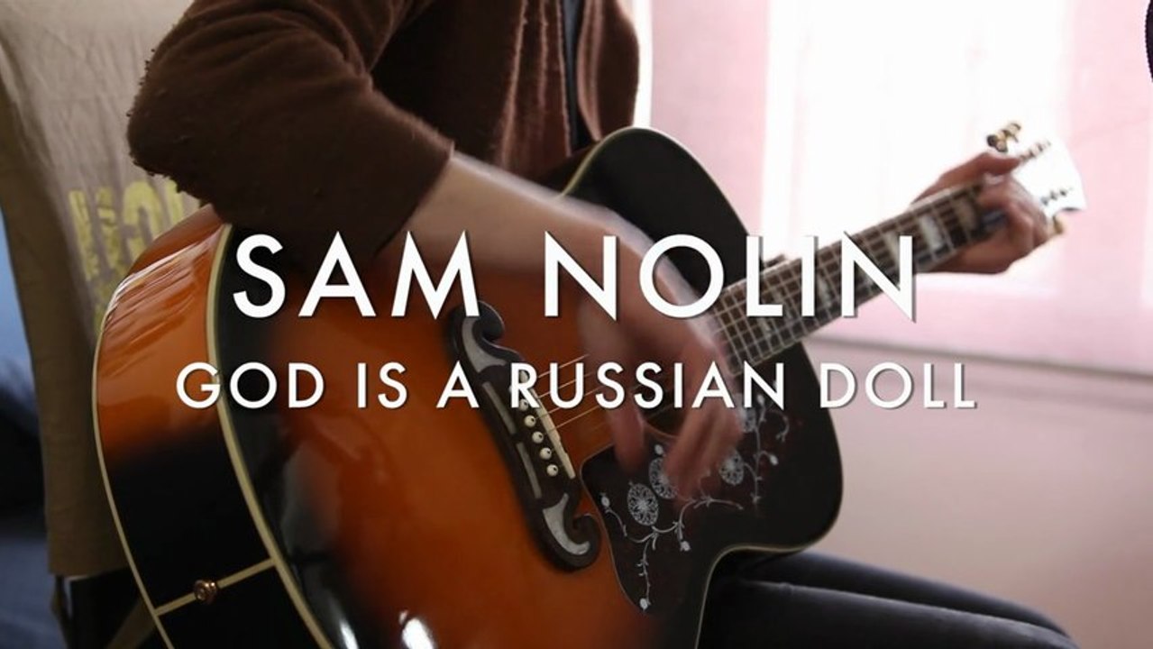 Sam Nolin - God Is A Russian Doll (Froggy's Session)