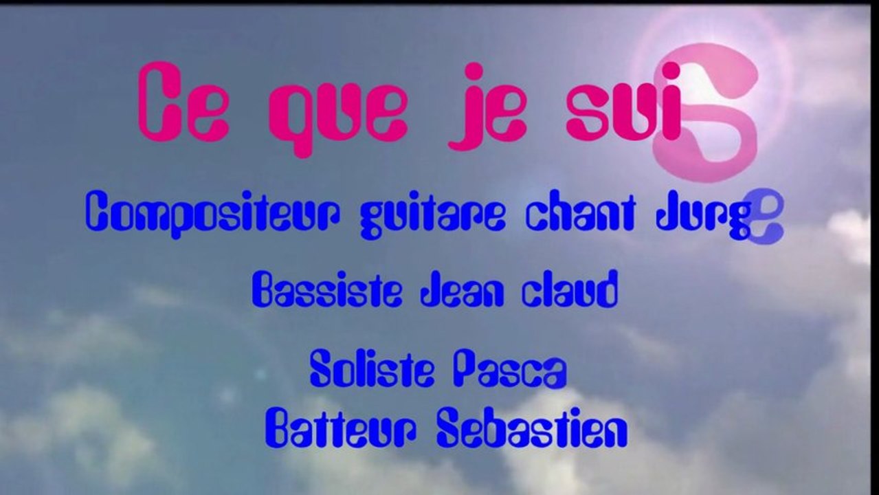 Ce que je suis
