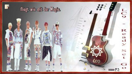 LC9 - Ready Set Go k-pop [german sub]