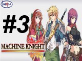 Machine Knight sur android #3 : Encore du dialo... whait what ?