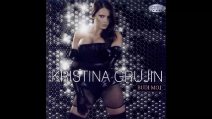Kristina Grujin - Broj dva - (Audio 2011) HD