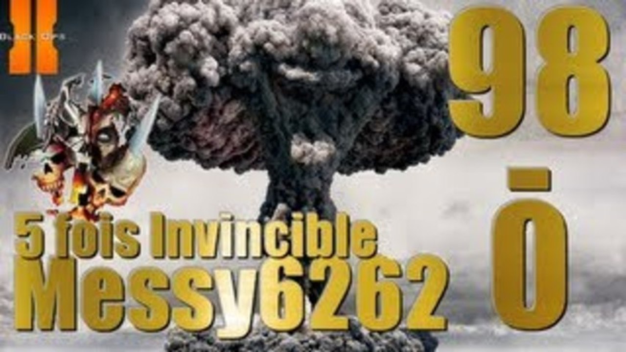 Black ops 2 l Médaille Invincible (5 fois) l 98-0 l Messy6262