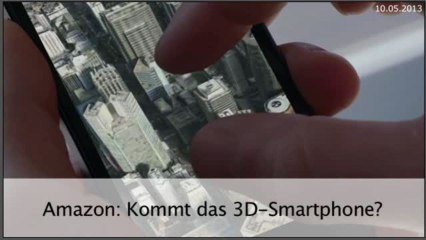 Aktie im Fokus: Amazon - kommt das 3D-Handy?
