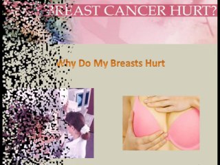 Does Breast Cancer Hurt