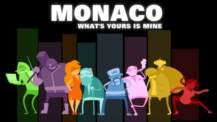 Monaco: What's Yours Is Mine | Gameplay Launch Trailer [EN] (2013) | HD