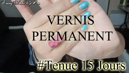 Vernis Permanent : 15 Jours de tenue