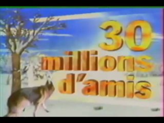 apprendre le generique de 30 millions d amis