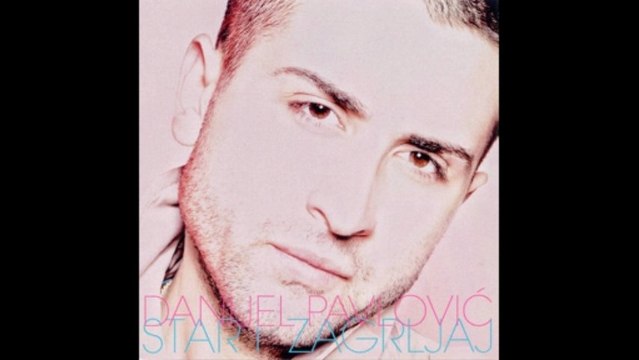 Danijel Pavlovic - Tahikardija - (Audio 2011) HD
