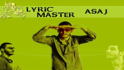 Lyric Master - Asaj (Lyric)