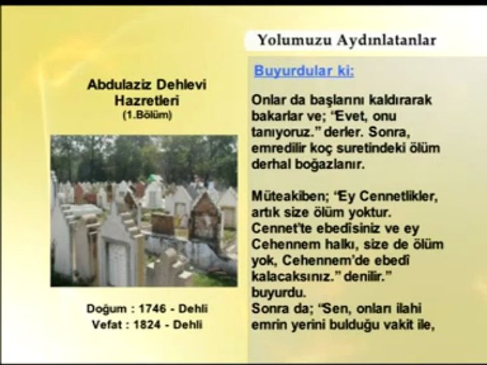 Abdulaziz Dehlevi Hazretleri - 1 Yolumuzu Aydınlatanlar