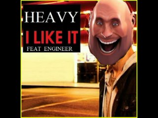 Heavy - I like it feat Engineer
