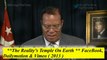 Part 18, The Time & What Must Be Done : Min. Louis Farrakhan